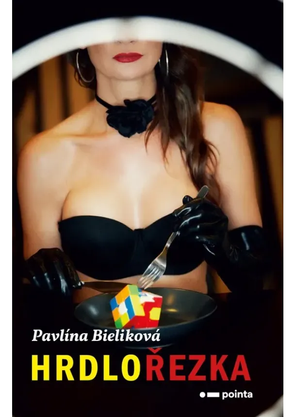Pavlína Bieliková - Hrdlořezka