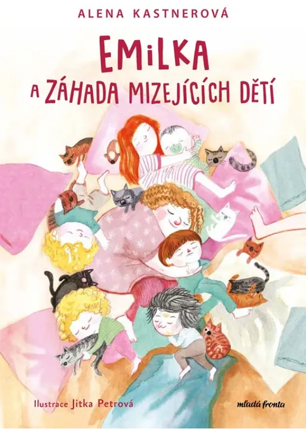 Alena Kastnerová - Emilka a záhada mizejících dětí