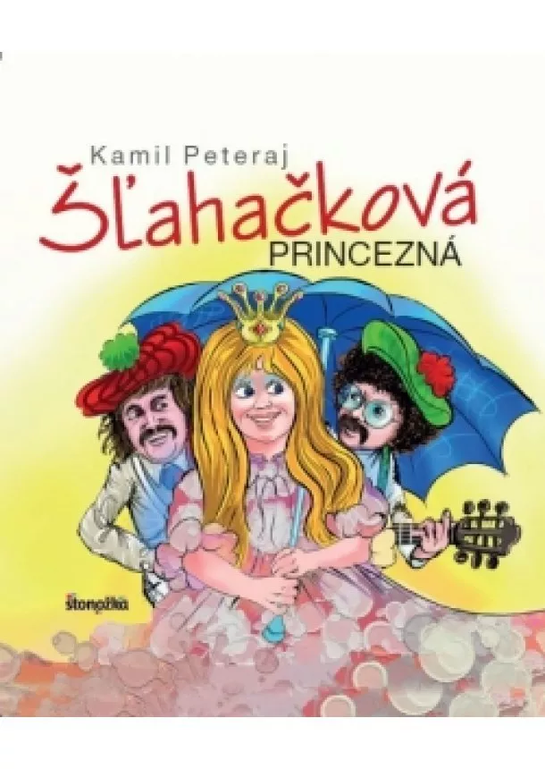 Kamil Peteraj - Šľahačková princezná