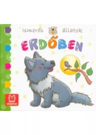 Ismerős állatok - Erdőben