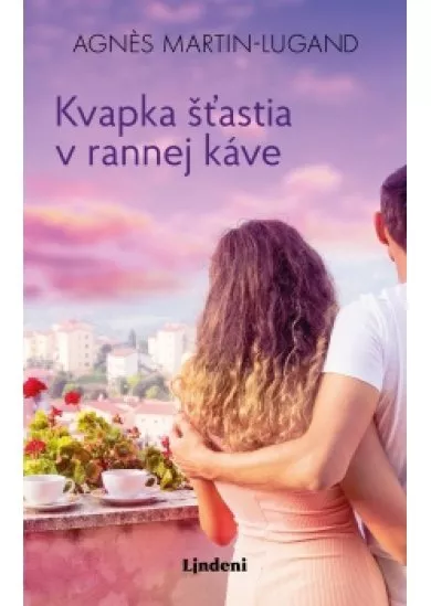 Kvapka šťastia v rannej káve