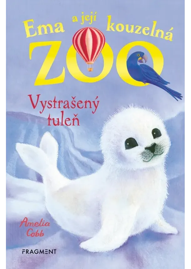 Amelia Cobb - Ema a její kouzelná zoo - Vystrašený tuleň