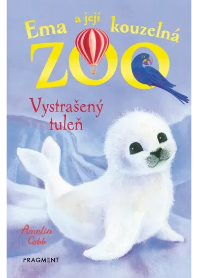 Ema a její kouzelná zoo - Vystrašený tuleň
