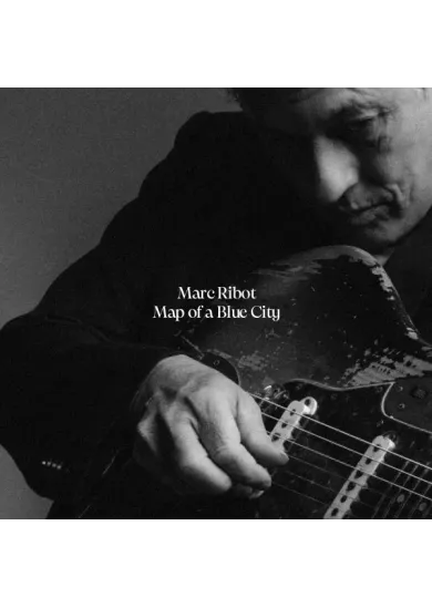 Marc Ribot:  Map of a Blue City