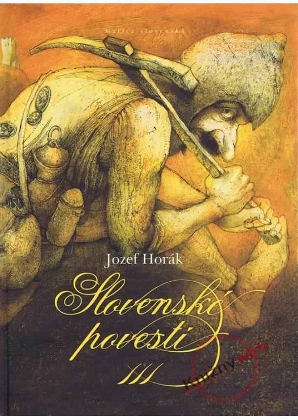 Jozef Horák - Slovenské povesti III