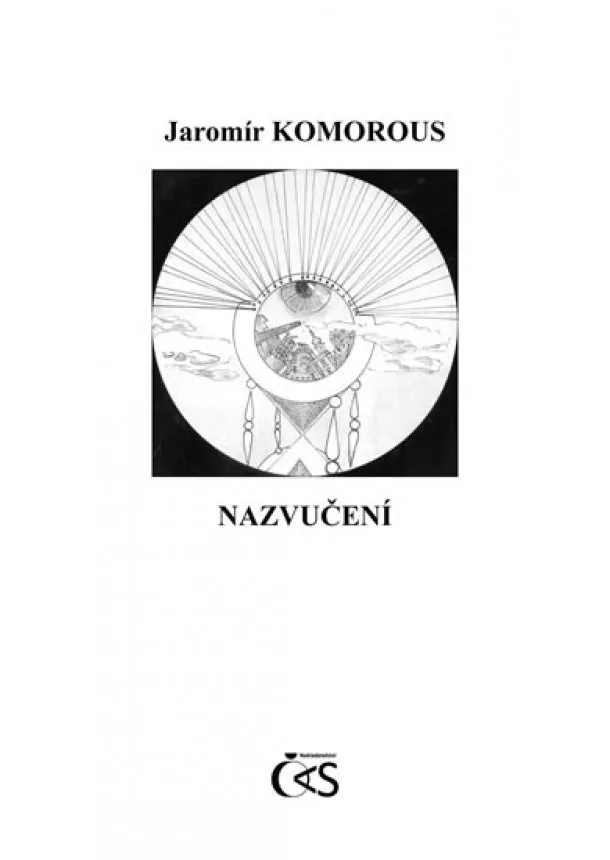 Jaromír Komorous - Nazvučení