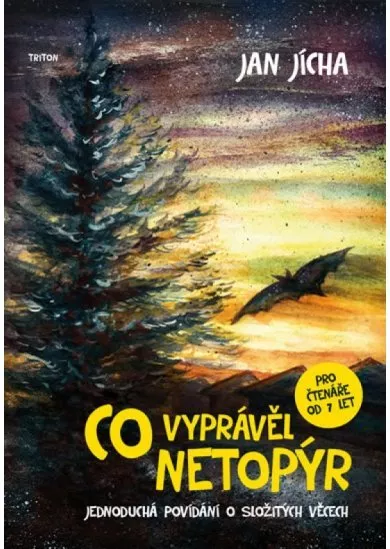 Co vyprávěl netopýr