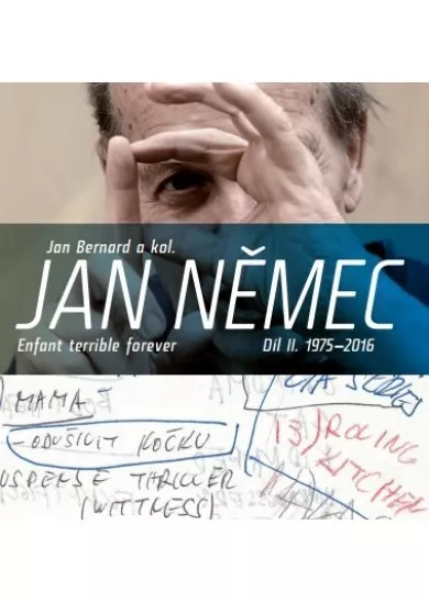 Jan Němec. Enfant terrible forever - Díl II. 1975-2016