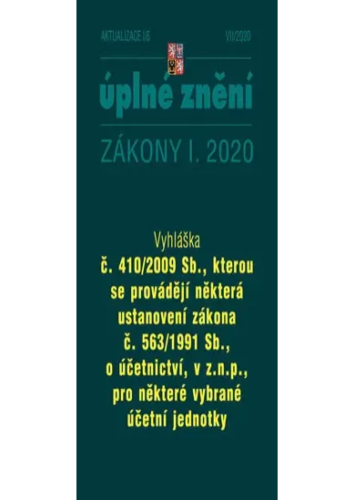 Aktualizace I/6 2020 Vyhláška č. 410/2009 Sb - Zmírnění dopadu pandemie nemoci COVID-19 na ekonomiku České republiky