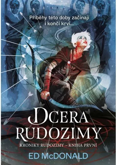 Kroniky Rudé zimy: Dcera Rudé zimy