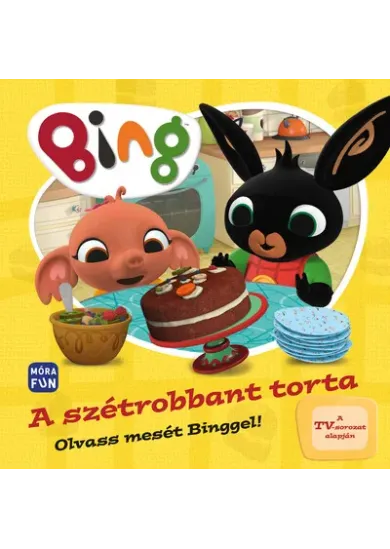 Bing: A szétrobbant torta - Olvass mesét Binggel!