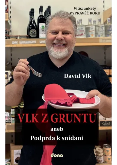 Vlk z gruntu aneb Podprda k snídani