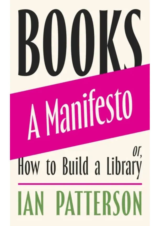 Ian Patterson - Books - A Manifesto