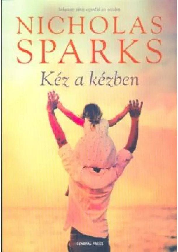 Nicholas Sparks - Kéz a kézben