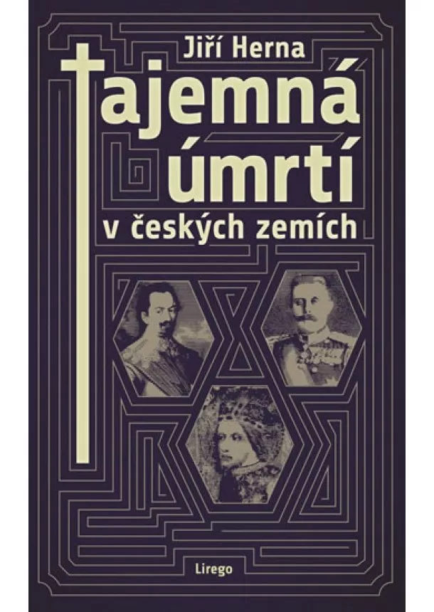Jiří Herna - Tajemná úmrtí v českých zemích