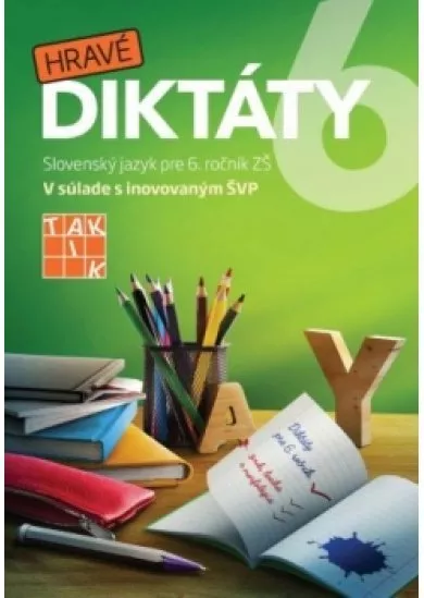 Hravé diktáty 6