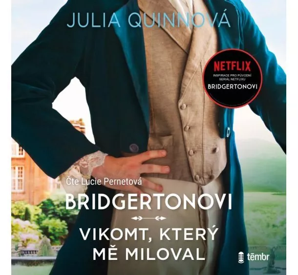 Julia Quinnová:, Euromedia - Julia Quinnová:  Bridgertonovi - Vikomt, který mě miloval (čte Lucie Pernetová) - MP3-CD - MP3-CD