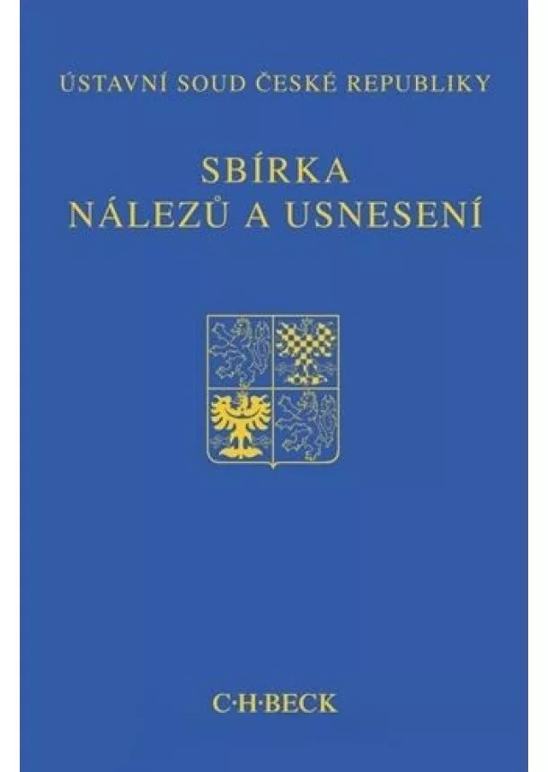 Sbírka nálezů a usnesení ÚS ČR, svazek 61