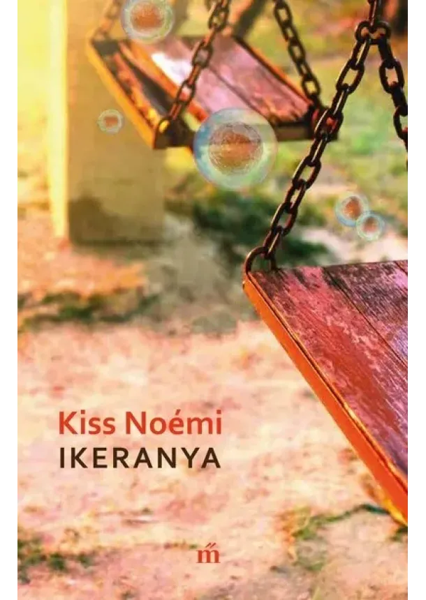 Kiss Noémi - Ikeranya (2. kiadás)