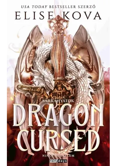 Dragon Cursed - Sárkányátok - Nincs kegyelem (éldekorált)