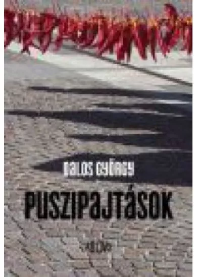 PUSZIPAJTÁSOK