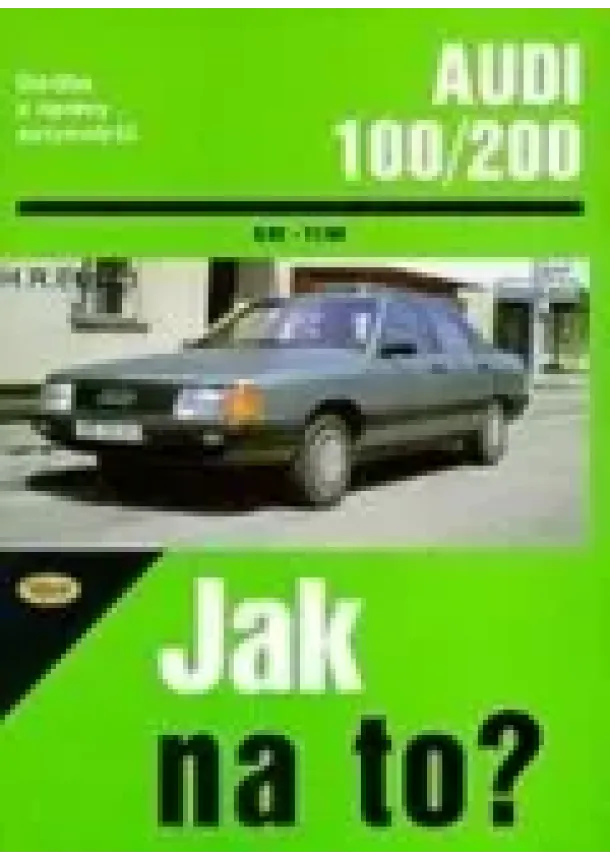 Hans-Rüdiger Etzold - Audi 100/200 - od 9/82 do 11/90