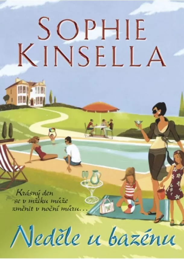 Sophie Kinsella - Neděle u bazénu