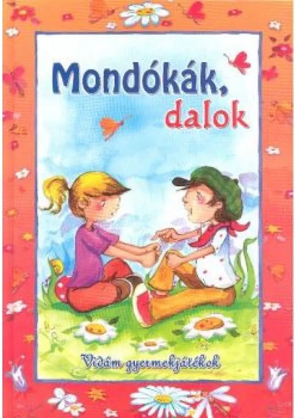 Bálint Mariann - Mondókák, dalok /Vidám gyermekjátékok