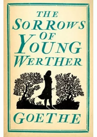 The Sorrows of Young Werther