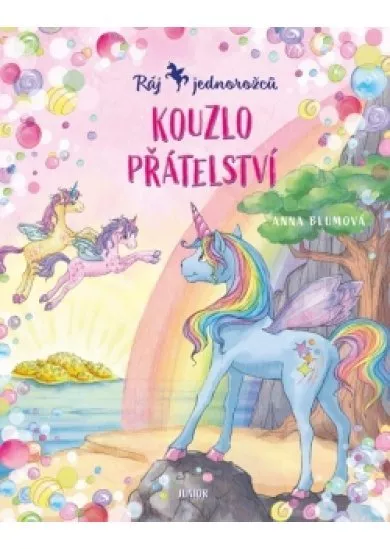 Ráj jednorožců 2 - Kouzlo přátelství