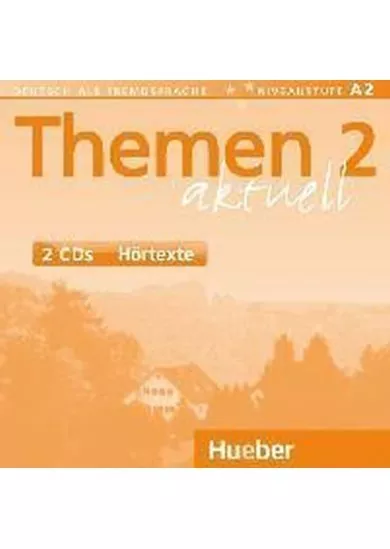 Themen aktuell 2: 2 Audio-CDs, Hörtexte