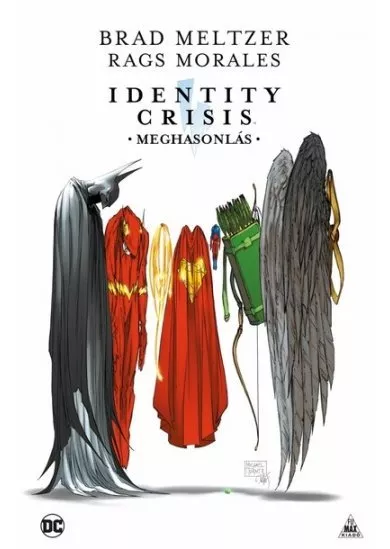 Identity Crisis: Meghasonlás