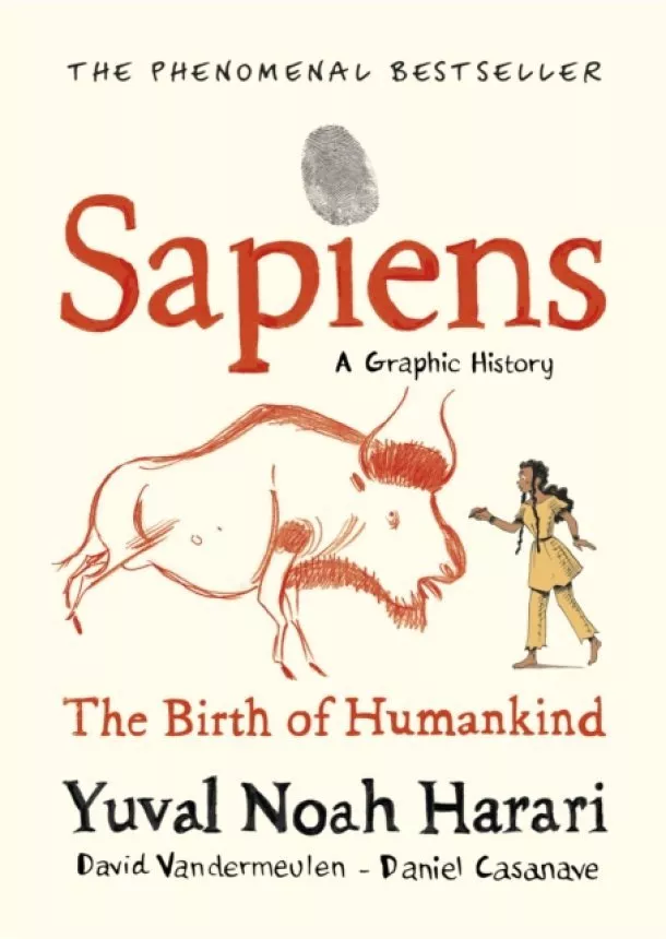 Yuval Noah Harari, David Vandermeulen - Sapiens Graphic Novel