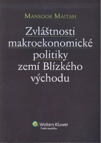 Zvláštnosti makroekonomické politiky zemí Blízkého východu