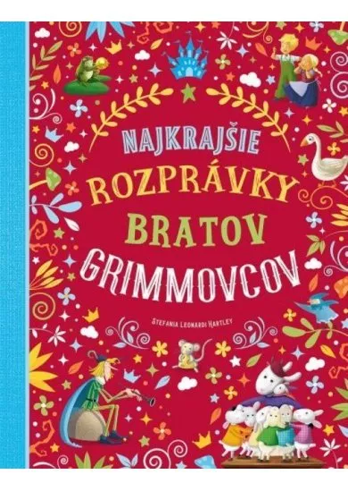 Najkrajšie rozprávky bratov Grimmovcov