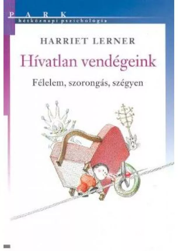 HARRIET LERNER - HÍVATLAN VENDÉGEINK