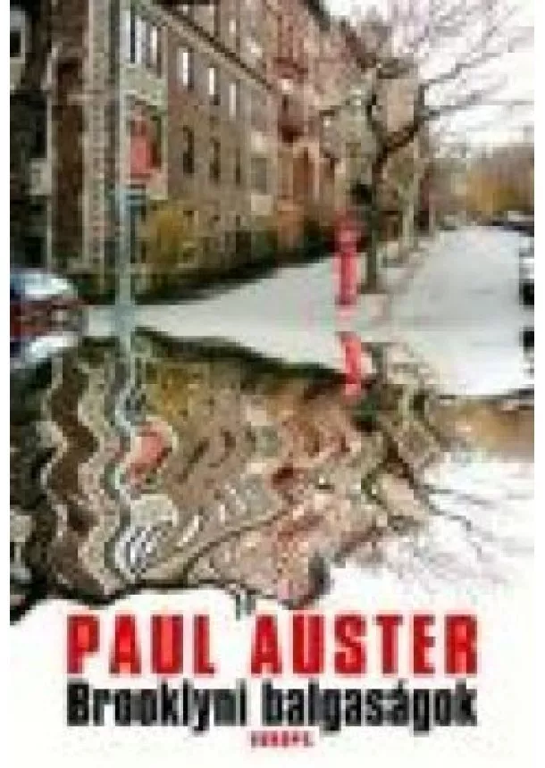 PAUL AUSTER - BROOKLYNI BALGASÁGOK