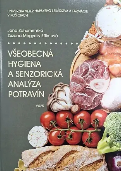 Všeobecná hygiena a senzorická analýza potravín