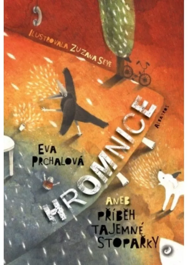 Eva Prchalová - Hromnice aneb Příběh tajemné stopařky