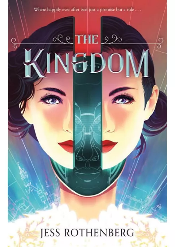 Jess Rothenberg - The Kingdom