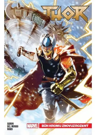 Thor 1: Bůh hromu znovuzrozený