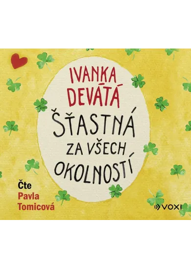 Šťastná za všech okolností (audiokniha)