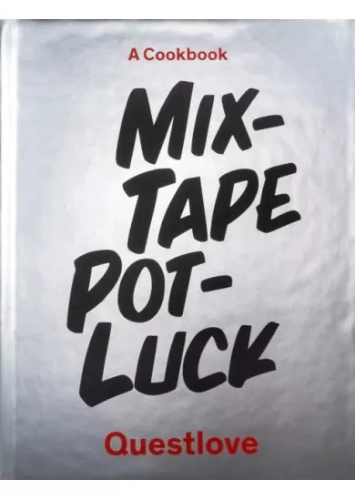 Mixtape Potluck Cookbook