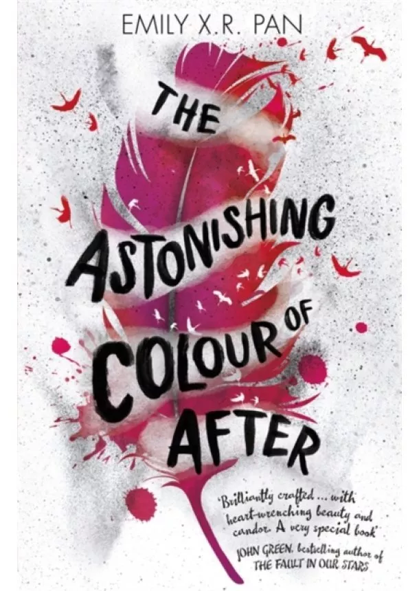 Emily X.R. Pan - The Astonishing Colour of After