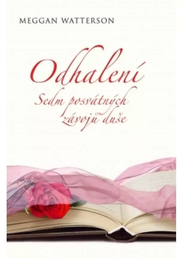 Megan Watterson - Odhalení - Sedm posvátných závojů duše