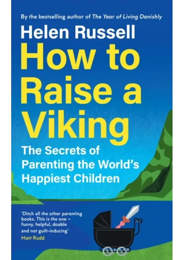 Helen Russell - How to Raise a Viking