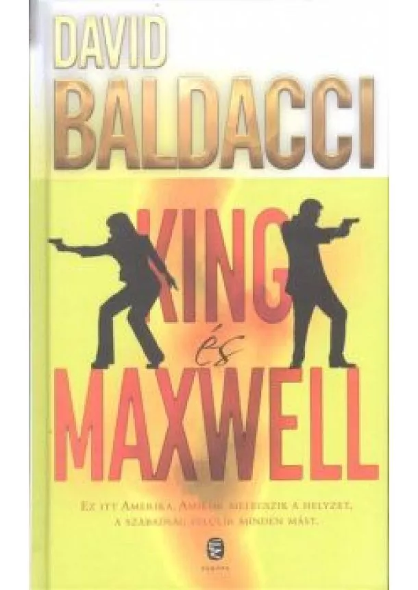 DAVID BALDACCI - KING ÉS MAXWELL