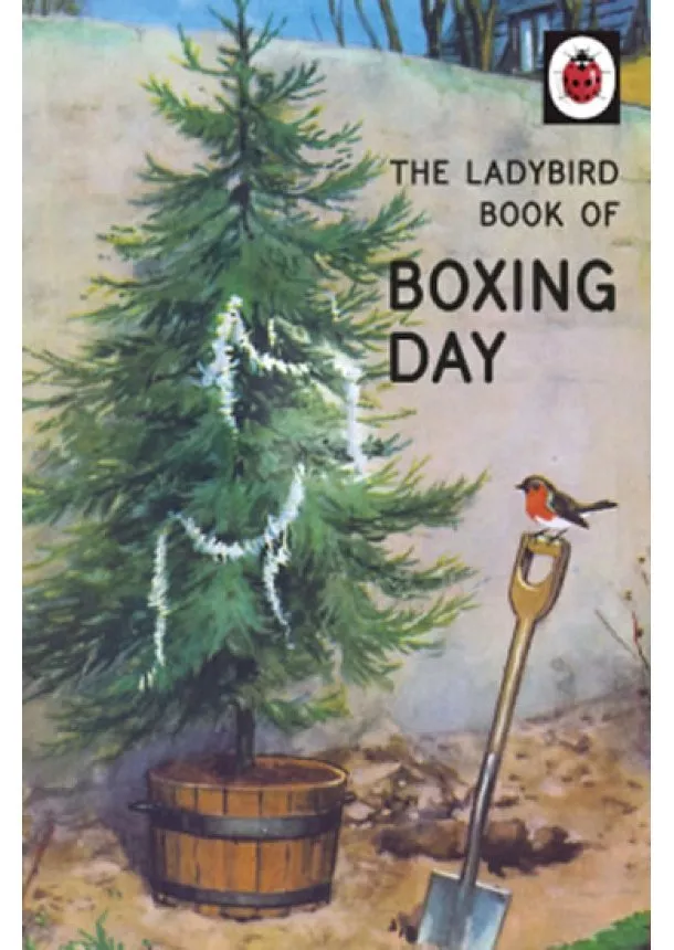 Jason Hazeley - The Ladybird Book Of Boxing Day