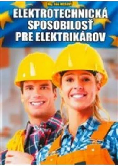 Elektrotechnická spôsobilisť pre elektrikárov