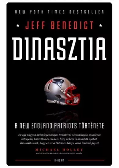 Dinasztia - A New England Patriots története